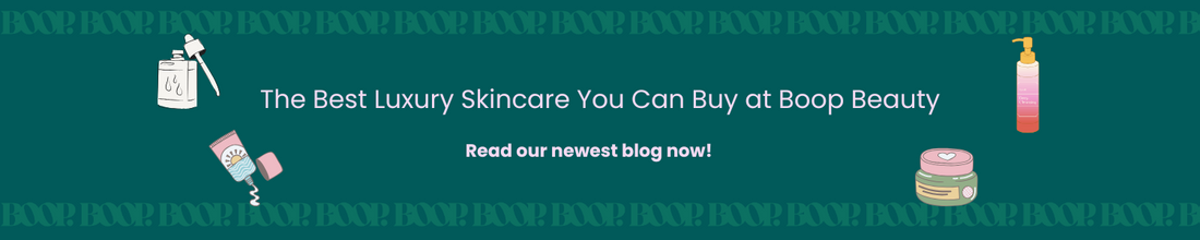 The Best Luxury Skincare You Can Buy at Boop Beauty